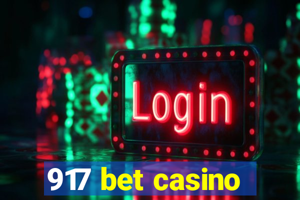 917 bet casino
